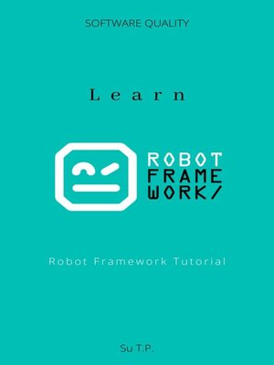 cover image of Learn Robot Framework